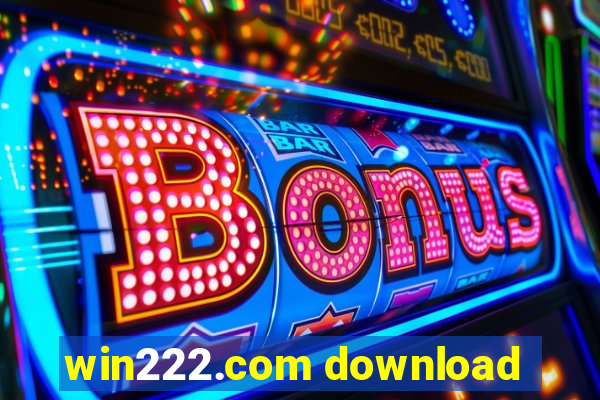 win222.com download